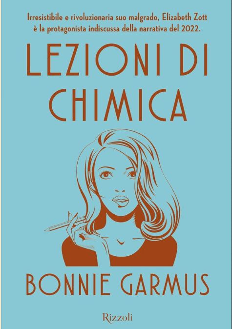 lezioni di chimica di bonnie garmus